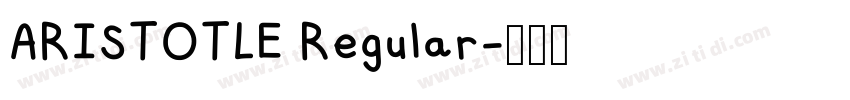 ARISTOTLE Regular字体转换